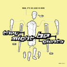 Man, It's So Loud In Here single cover